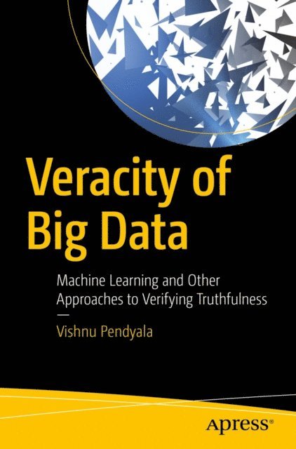 Vishnu Pendyala - Veracity of Big Data, E-bok