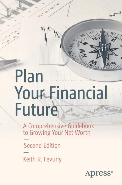 Keith R. Fevurly - Plan Your Financial Future, E-bok. Tillgänglighet: Lägg i varukorg