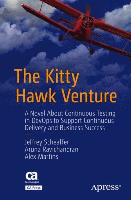 Alex Martins, Aruna Ravichandran, Jeffrey Scheaffer - Kitty Hawk Venture, E-bok