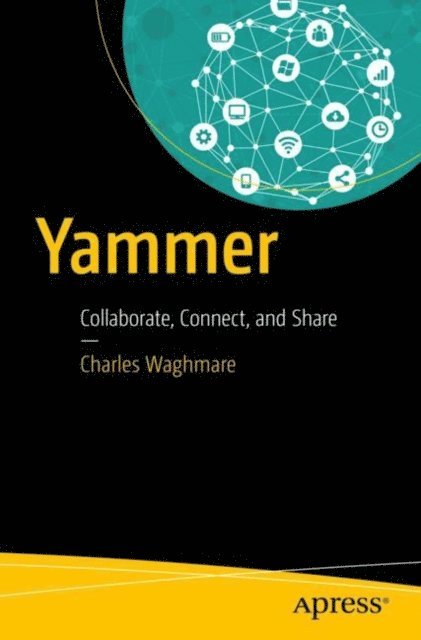 Charles Waghmare - Yammer, E-bok