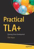 Practical TLA+