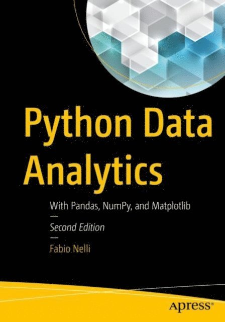 Fabio Nelli - Python Data Analytics, E-bok. Tillgänglighet: Lägg i varukorg