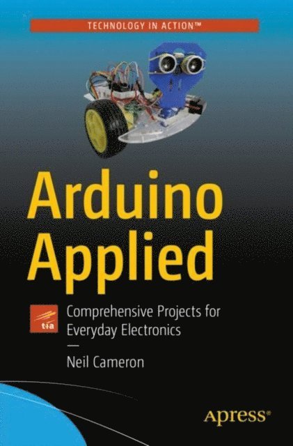 Neil Cameron - Arduino Applied, E-bok