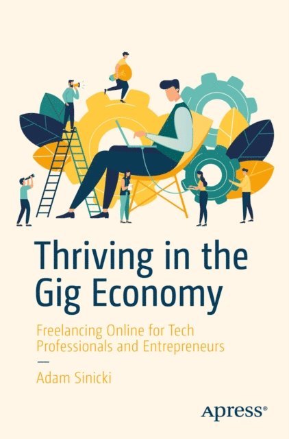 Adam Sinicki - Thriving in the Gig Economy, E-bok. Tillgänglighet: Lägg i varukorg