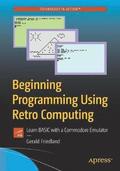 Beginning Programming Using Retro Computing
