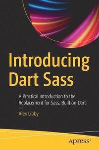 Introducing Dart Sass