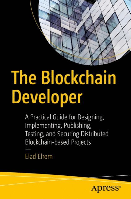Elad Elrom - Blockchain Developer, E-bok