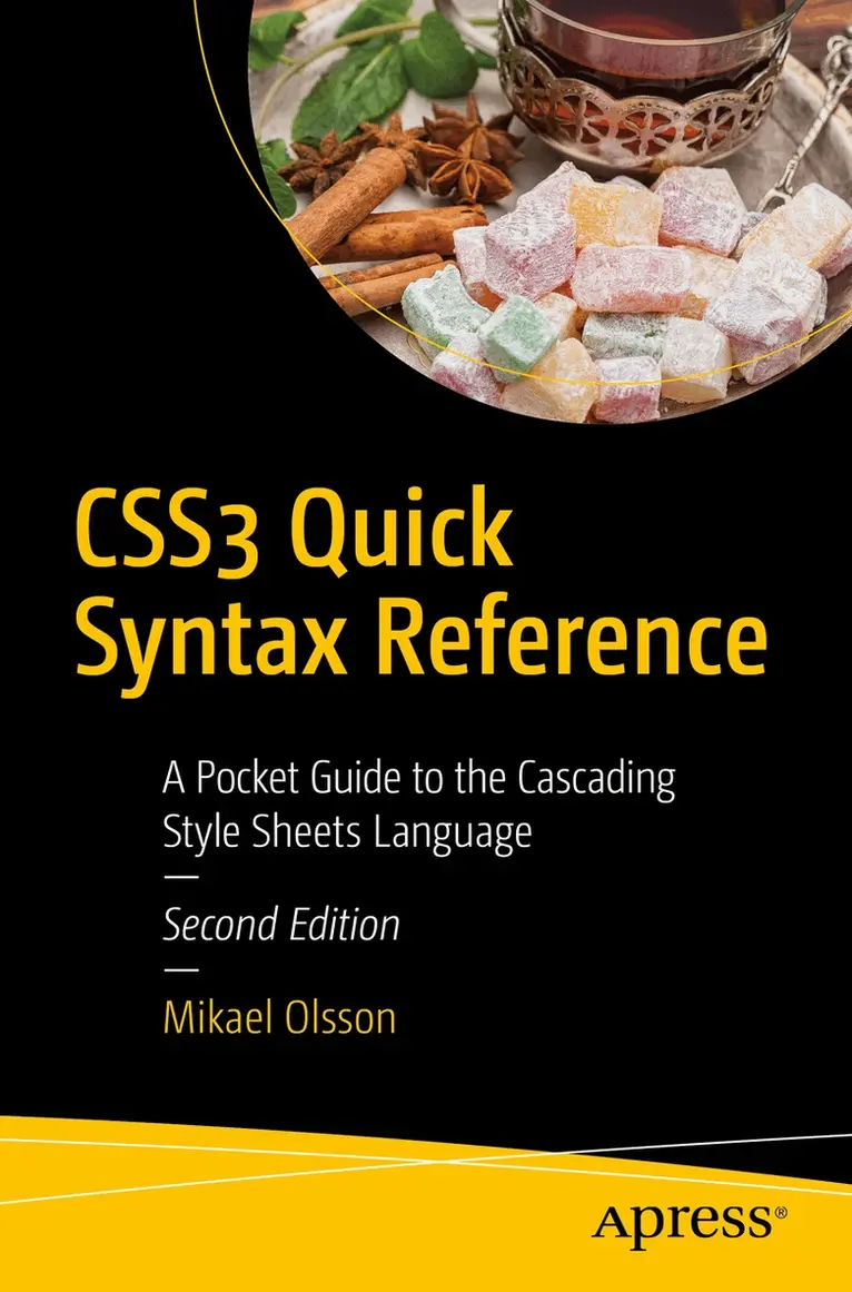 Mikael Olsson - CSS3 Quick Syntax Reference, Häftad. Tillgänglighet: Lägg i varukorg