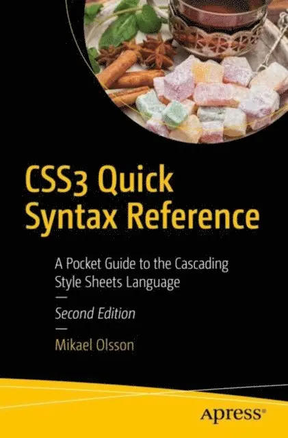 Mikael Olsson - CSS3 Quick Syntax Reference, E-bok. Tillgänglighet: Lägg i varukorg