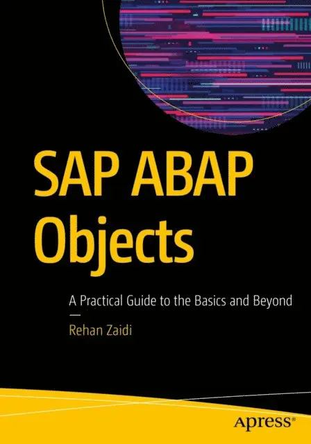 Rehan Zaidi - SAP ABAP Objects, E-bok. Tillgänglighet: Lägg i varukorg