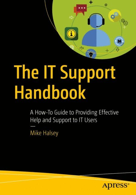 Mike Halsey - IT Support Handbook, E-bok
