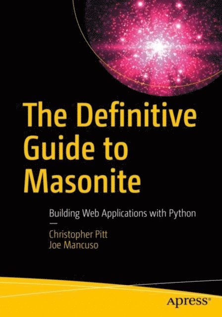 Joe Mancuso, Christopher Pitt - Definitive Guide to Masonite, E-bok