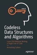 Codeless Data Structures and Algorithms