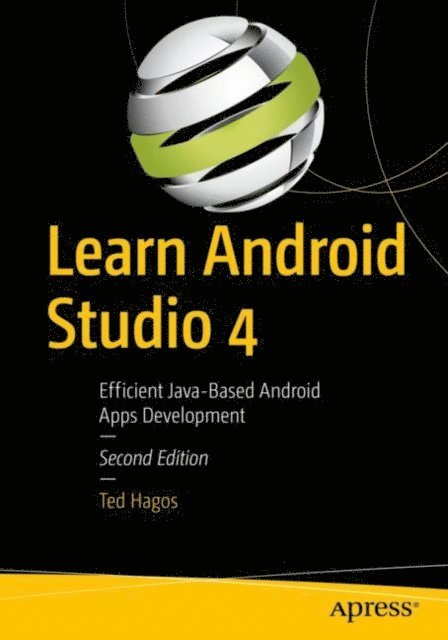 Ted Hagos - Learn Android Studio 4, E-bok