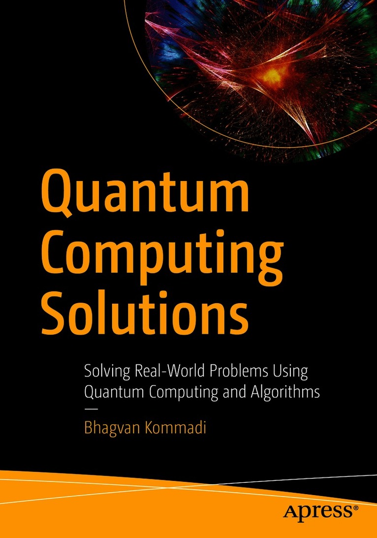 Bhagvan Kommadi - Quantum Computing Solutions, Häftad