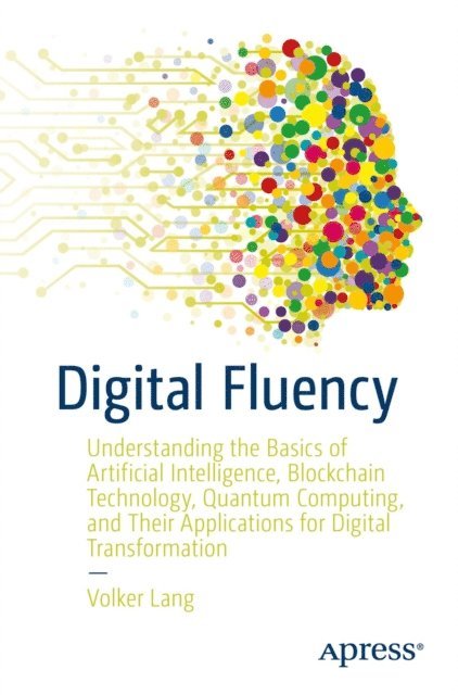 Volker Lang - Digital Fluency, E-bok