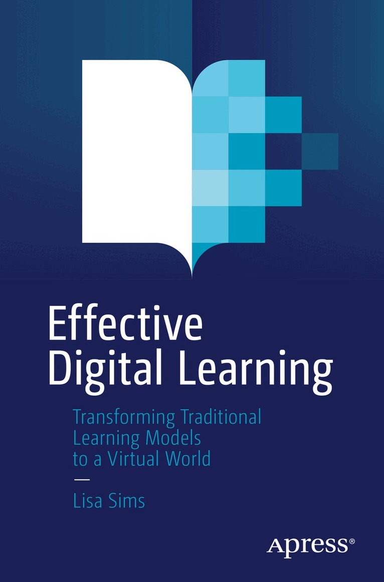 Lisa Sims - Effective Digital Learning, Häftad. Tillgänglighet: Lägg i varukorg