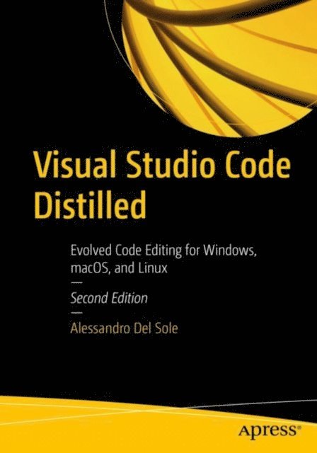 Alessandro Del Sole - Visual Studio Code Distilled, E-bok
