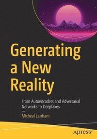 Generating a New Reality