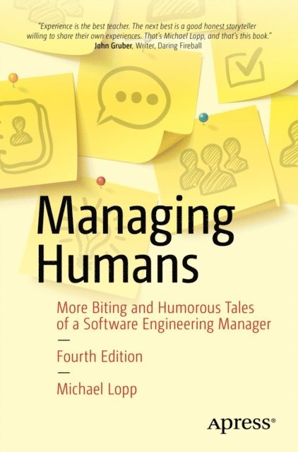 Michael Lopp - Managing Humans, E-bok