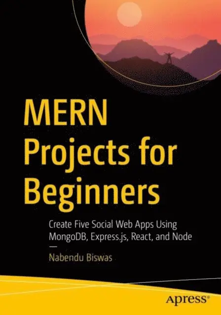 Nabendu Biswas - MERN Projects for Beginners, E-bok. Tillgänglighet: Lägg i varukorg