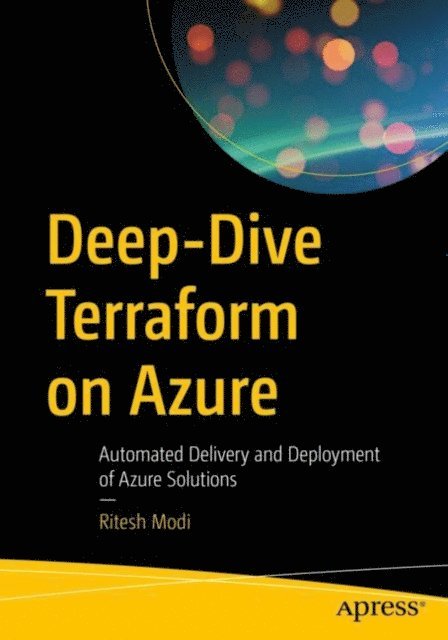 Ritesh Modi - Deep-Dive Terraform on Azure, E-bok