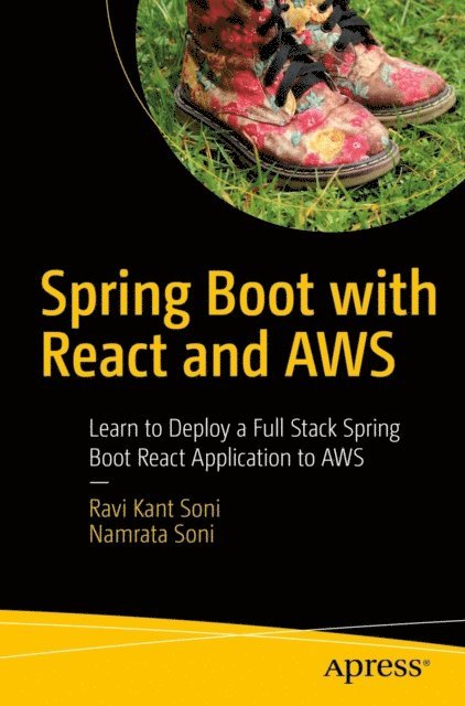 Namrata Soni, Ravi Kant Soni - Spring Boot with React and AWS, E-bok