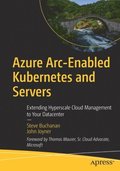 Azure Arc-Enabled Kubernetes and Servers