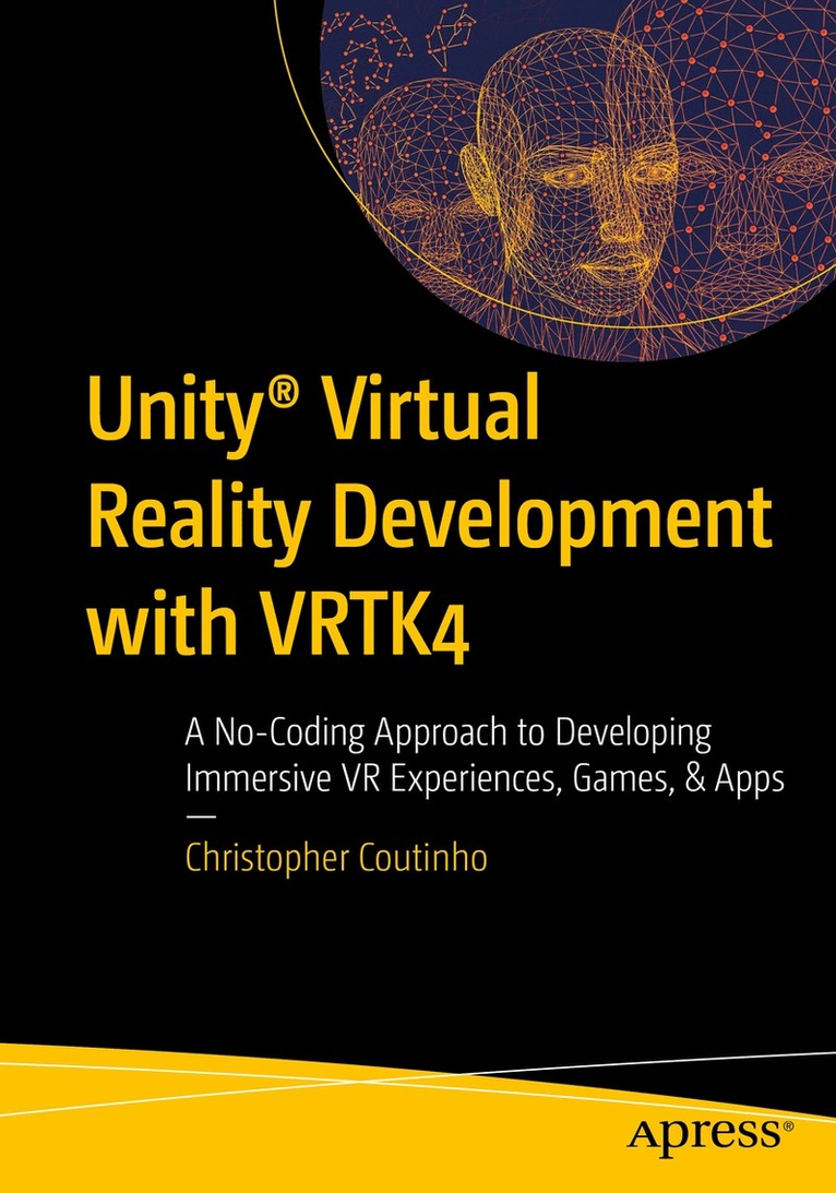 Christopher Coutinho - Unity® Virtual Reality Development with VRTK4, Häftad. Tillgänglighet: Lägg i varukorg