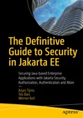 Definitive Guide to Security in Jakarta EE