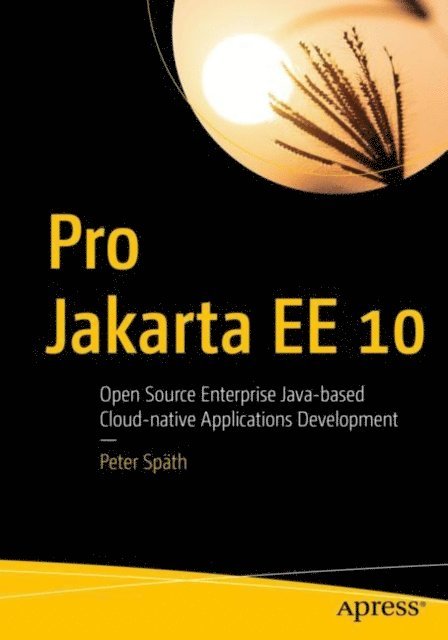 Peter Spath - Pro Jakarta EE 10, E-bok