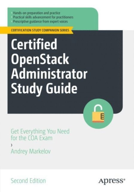Andrey Markelov - Certified OpenStack Administrator Study Guide, E-bok