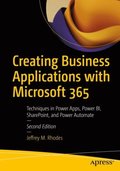Creating Business Applications with Microsoft 365