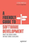 A Friendly Guide to Software Development