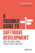 Friendly Guide to Software Development