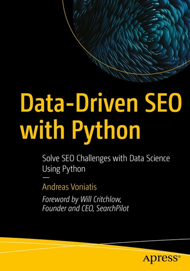 Data-Driven SEO with Python by Andreas Voniatis