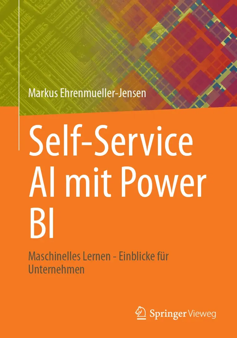 Markus Ehrenmueller-Jensen - Self-Service AI mit Power BI, Häftad. Tillgänglighet: Lägg i varukorg