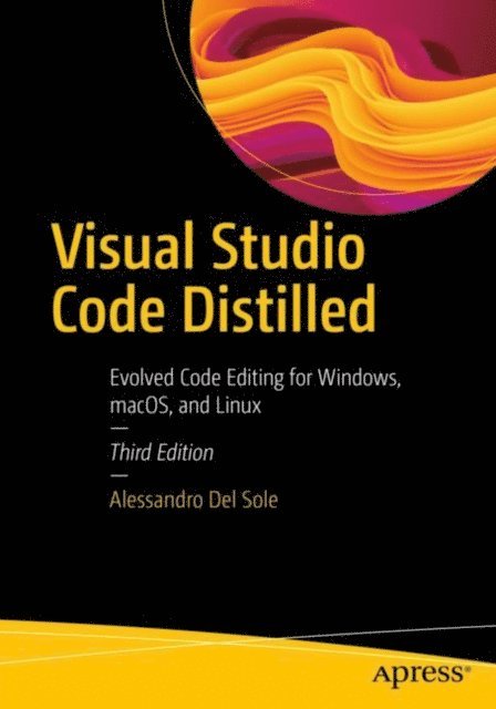 Alessandro Del Sole - Visual Studio Code Distilled, E-bok