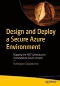 Design and Deploy a Secure Azure Environment