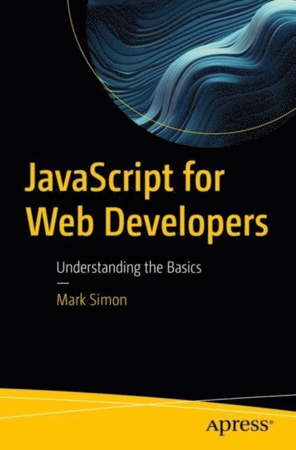 Mark Simon - JavaScript for Web Developers, E-bok
