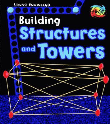 Tammy Enz - Building Structures and Towers, Häftad