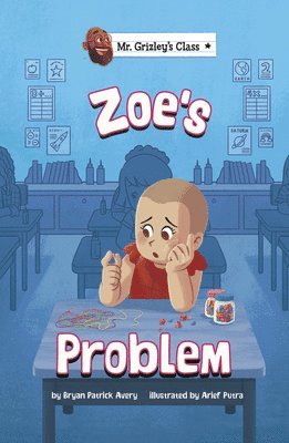 Bryan Patrick Avery - Zoe's Problem, Inbunden