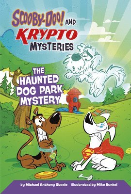 Michael Anthony Steele - The Haunted Dog Park Mystery, Inbunden. Tillgänglighet: Lägg i varukorg