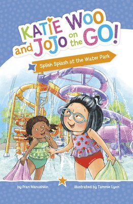 Fran Manushkin - Splish Splash at the Water Park, Inbunden