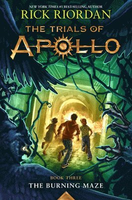 Rick Riordan - Burning Maze, The-Trials of Apollo, the Book Three, Inbunden