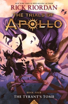 Rick Riordan - Tyrant's Tomb, The-The Trials of Apollo, Book Four, Inbunden