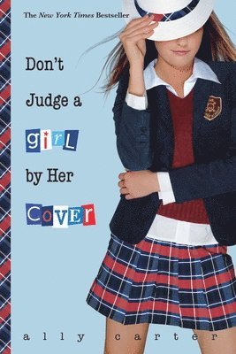 Ally Carter - Don't Judge a Girl by Her Cover, Häftad