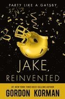 Gordon Korman - Jake, Reinvented, Häftad. Tillgänglighet: Lägg i varukorg