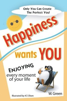 W Green - Happiness Wants You, Häftad