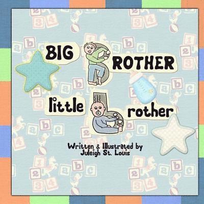Julie St Louis - Big Brother, Little Brother, Häftad. Tillgänglighet: Lägg i varukorg